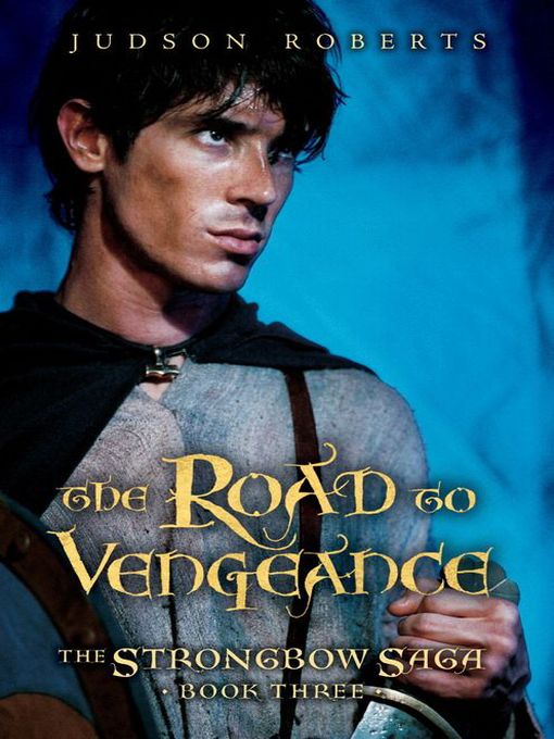 Title details for The Road to Vengeance by Judson Roberts - Available